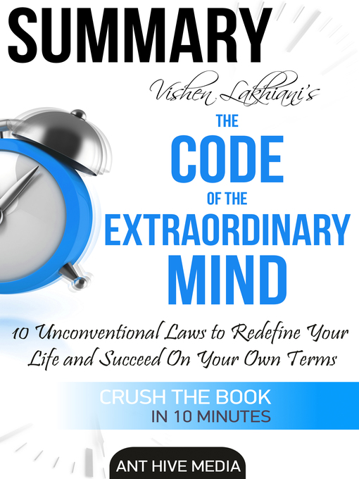 Title details for Vishen Lakhiani's the Code of the Extraordinary Mind by Ant Hive Media - Available